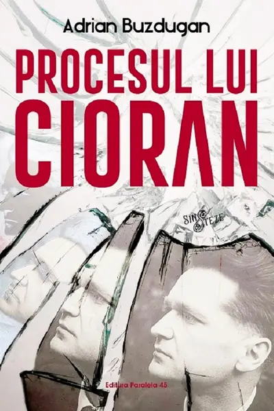 Procesul lui Cioran