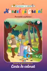 Hansel si gretel. Povestile copilariei