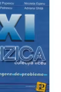 Probleme de fizica pentru clasa a XI-a - (F1+ F2)