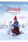 Dorinta ursuletului polar