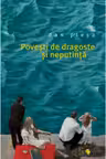 Povesti de dragoste si neputinta