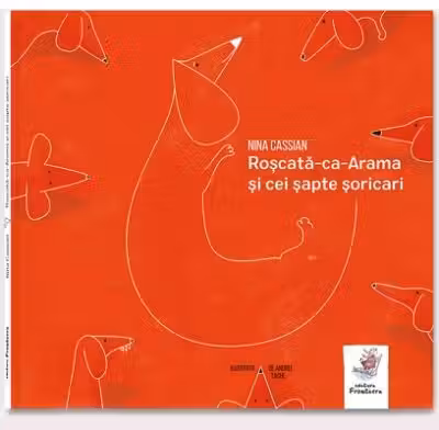 Roscata-ca-Arama si cei sapte soricari