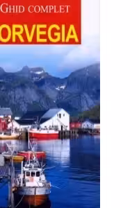 Ghid complet Norvegia