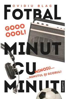 Fotbal minut cu minut Vol.2