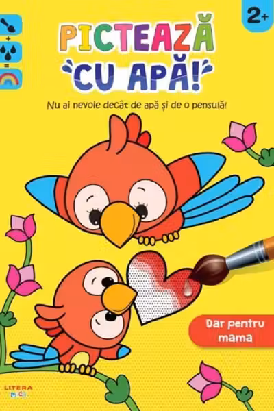 PICTEAZA CU APA! Dar pentru mama. 2+