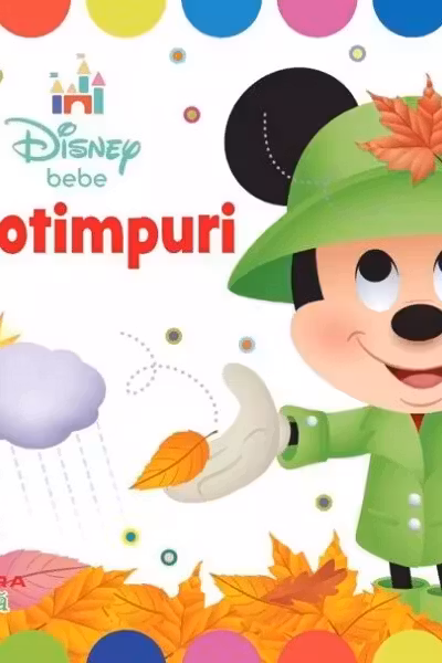DISNEY BEBE. ANOTIMPURI