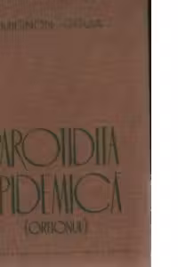 Parotidita epidemica (Oreionul)