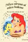 Disney Gold. 169 MICA SIRENA SI MICA BALENA