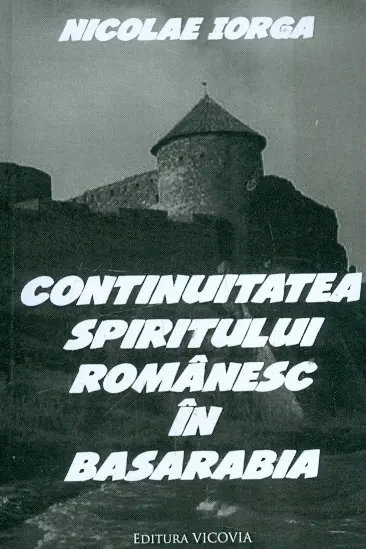 Continuitatea spiritului românesc în Basarabia
