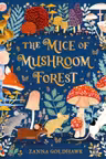 The Mice of Mushroom Forest