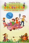 Popasuri pe Licuricia-planeta copiilor