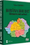 Romania 1848-1947. Afirmarea unei natiuni