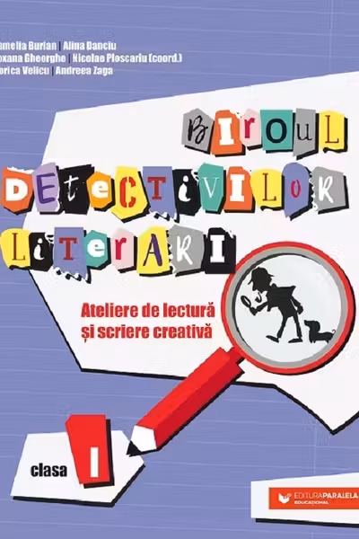 Biroul detectivilor literari - Clasa I