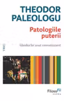 Patologiile puterii