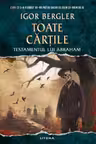 TOATE CARTILE. Testamentul lui Abraham.