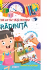 Carte de activitati pentru gradinita gradinita -Gr. Mijlocie