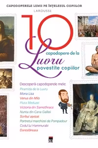 Cele 10 capodopere de la Luvru povestite copiilor