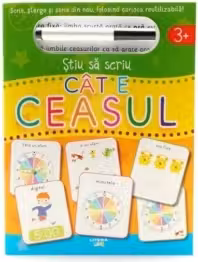 STIU SA SCRIU. CAT E CEASUL? Scrie sterge si scrie din nou folosind carioca reutilizabila!