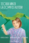Teoria mintii la copiii cu autism