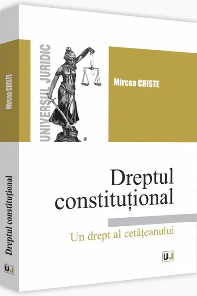 Dreptul constituțional. Un drept al cetățeanului