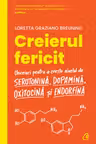 Creierul fericit. Editia a II-a
