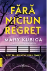 Fara niciun regret