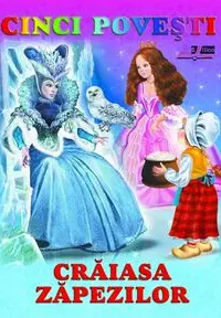 Cinci povesti - Craiasa zapezilor