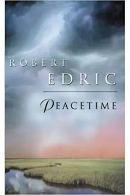 Peacetime - Robert Edric