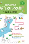 PRIMA MEA CARTE CU JOCURI. FORME SI CULORI. 3-4 ani