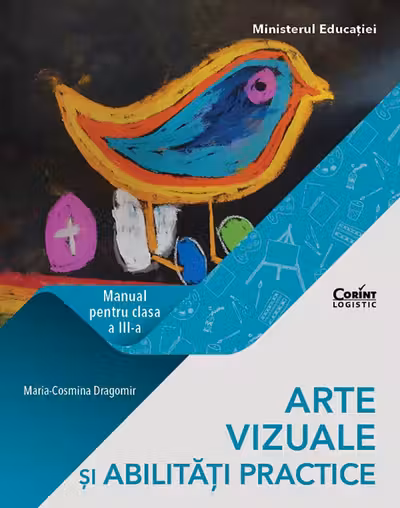 Arte vizuale și abilități practice - Clasa a 3-a - Manual