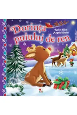 DORINTA PUIULUI DE REN. Rachel Elliot, Angela Hewitt