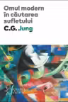 Omul modern in cautarea sufletului