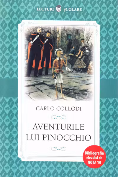 Lecturi scolare. AVENTURILE LUI PINOCCHIO