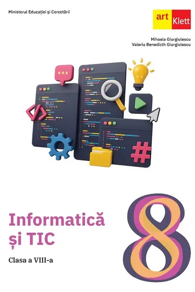 Informatică și TIC. Clasa a VIII-a