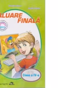 Evaluare finala - Clasa a IV-a - Editie 2016