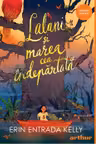 Lalani si marea cea indepartata