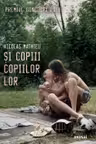Si copiii copiilor lor 