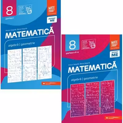 Pachet Consolidare 2025-2026 clasa a 8-a. Matematica. Aritmetica, algebra, geometrie, partea 1 si 2