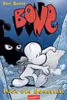BONE: Fuga din Boneville