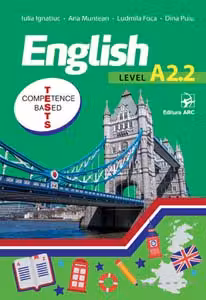 English. Level A 2.2. Competence based tests - clasa a 6-a