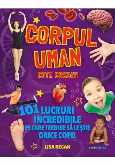 Corpul uman este grozav!