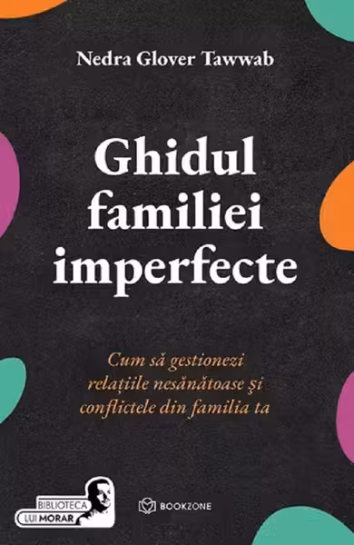 Ghidul familiei imperfecte