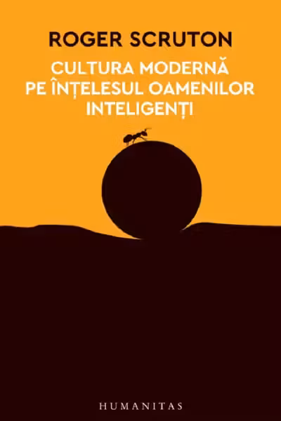 Cultura moderna pe intelesul oamenilor inteligenti