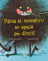Până și monștrii se spală pe dinți