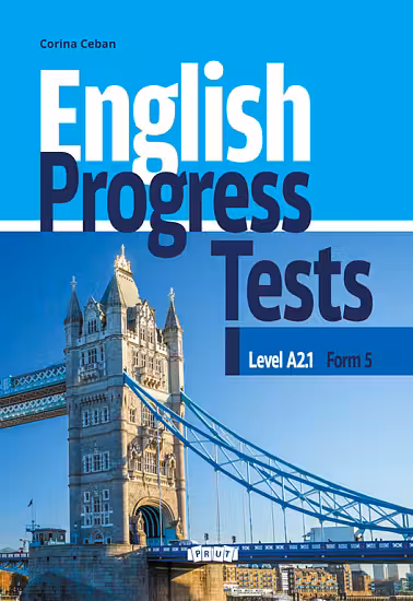English Progress Tests. Form 5. Level A 2.1