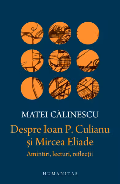 Despre Ioan P. Culianu si Mircea Eliade