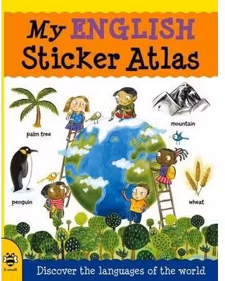 My English Sticker Atlas - Catherine Bruzzone, Illustrated by Stu McLellan