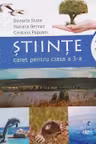 Stiinte. Caiet - clasa a 3a