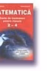 Matematica - carte de invatatura (cls. a II-a ? a IV-a)