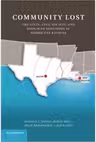 Community Lost: The State, Civil Society, and Displaced Survivors of Hurricane Katrina - Ronald J. Angel, Holly Bell, Julie Beausoleil, Laura Lein